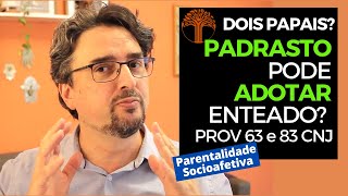 Parentalidade Socioafetiva  Provimento 63 e 83 CNJ na prática [upl. by Elletnuahs258]