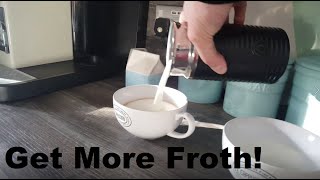 How to Get More Froth from Your Nespresso Coffee Aeroccino  Nespresso tips and help [upl. by Wenger]