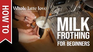 How To Milk Frothing for Beginners 5 Tips [upl. by Llerod]